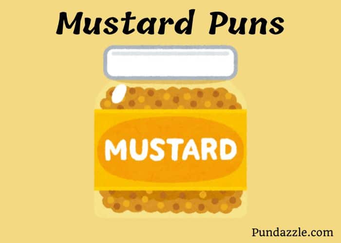 250 Hilarious Mustard Puns To Elevate Your Conversations