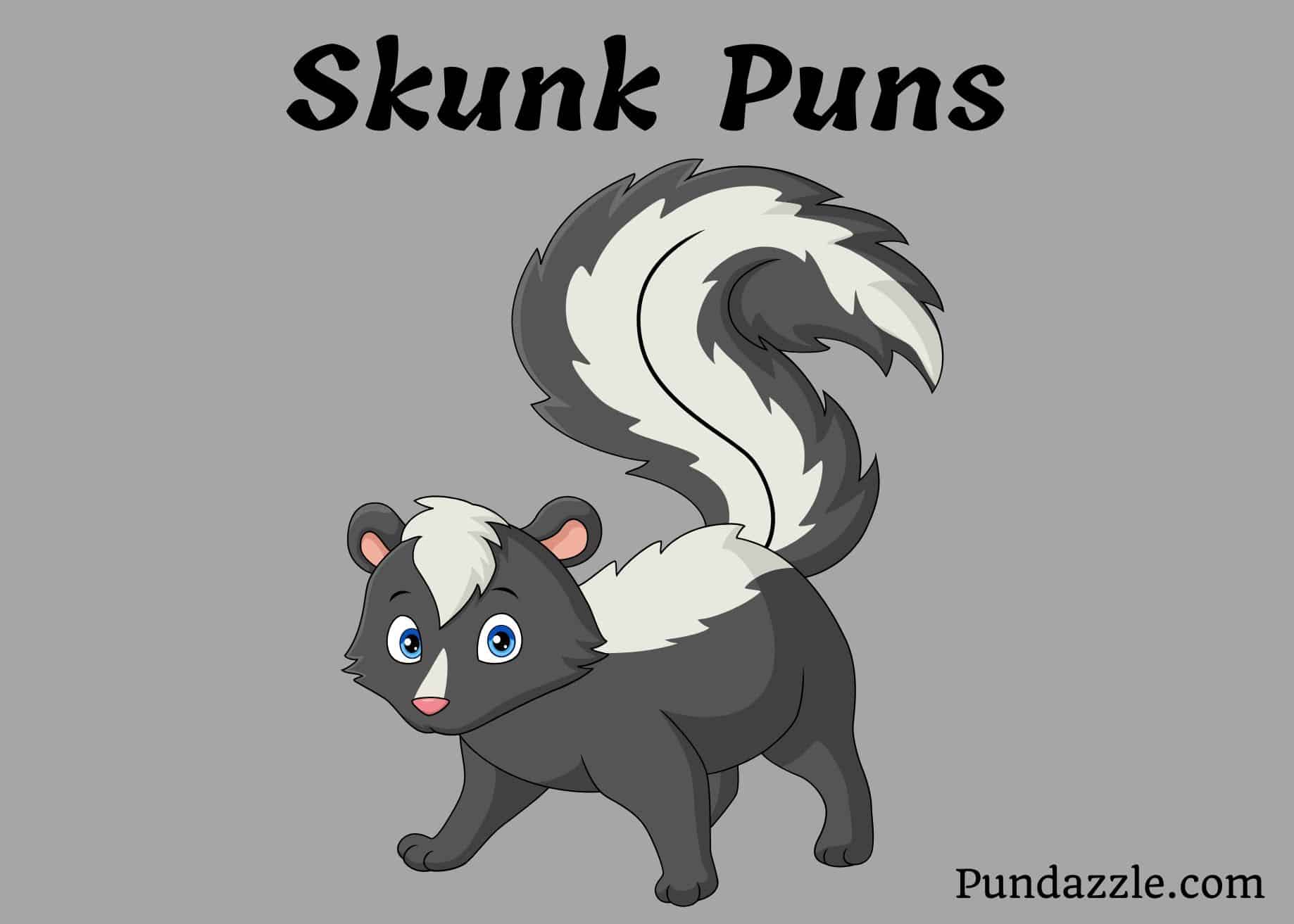 148 Hilarious Skunk Puns That Will Make You Laugh Out Loud
