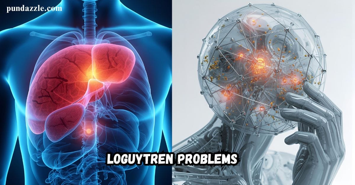 Understanding Loguytren Problems: Causes, Solutions, And Prevention